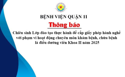 Thông Báo Chiêu sinh Lớp đào tạo thực hành để cấp giấy phép hành nghề với phạm vi hoạt động chuyên môn khám bệnh, chữa bệnh là điều dưỡng viên Khóa II năm 2025